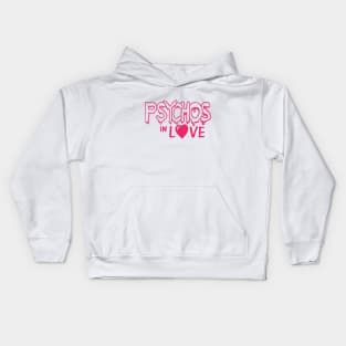 Psychos in Love 80's Horror Kids Hoodie